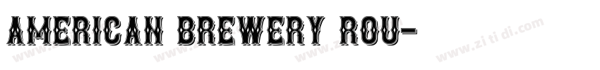American Brewery Rou字体转换